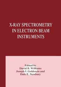 Produktbild: X-Ray Spectrometry in Electron Beam Instruments