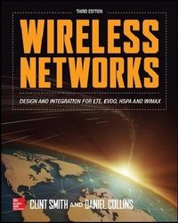 Bild vom Artikel Wireless Networks: Design and Integration for LTE, EVDO, HSPA, and WiMAX vom Autor Clint Smith