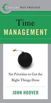 Produktbild: Best Practices: Time Management: Set Priorities to Get the Right Things Done