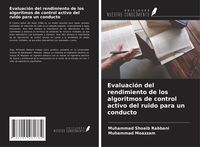 Produktbild: Evaluaci&oacute;n del rendimiento de los algoritmos de control activo del ruido para un conducto
