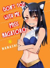 Produktbild: Don't Toy With Me, Miss Nagatoro 06
