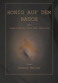 Produktbild: Honig auf dem Bauch