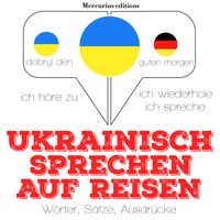 Produktbild: Ukrainisch sprechen auf Reisen