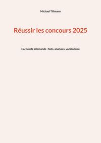 Produktbild: R&eacute;ussir les concours 2025