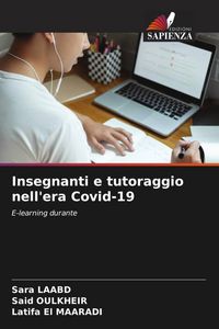 Produktbild: Insegnanti e tutoraggio nell'era Covid-19