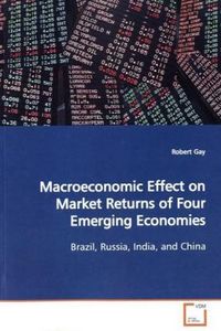 Produktbild: Gay, R: Macroeconomic Effect on Market Returns of Four Emerg