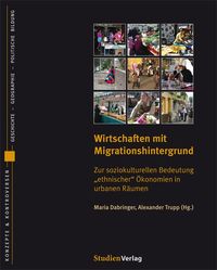 Wirtschaften mit Migrationshintergrund Maria Dabringer