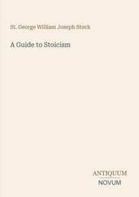 Produktbild: A Guide to Stoicism