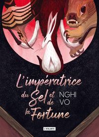 Produktbild: L'imp&eacute;ratrice du sel et de la fortune