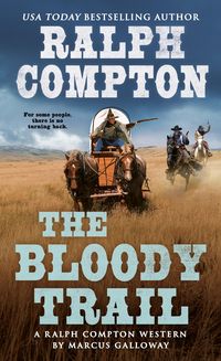 Produktbild: Ralph Compton the Bloody Trail