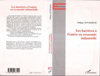 Produktbild: Les Barrieres a L'entree En Economie Industrielle