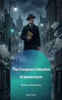 Produktbild: The Complete Collection of James Joyce