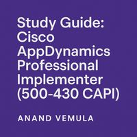 Produktbild: Study Guide Cisco AppDynamics Professional Implementer (500-430 CAPI)