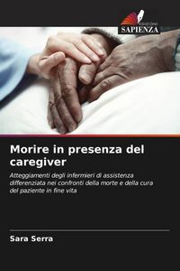 Produktbild: Morire in presenza del caregiver