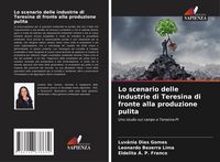 Produktbild: Lo scenario delle industrie di Teresina di fronte alla produzione pulita
