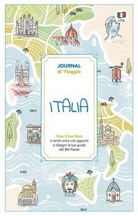 Produktbild: Italia. Journal di viaggio. Crea il tuo libro