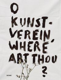 Produktbild: O Kunstverein, where art thou?