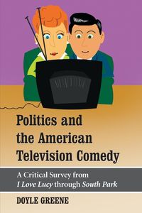 Produktbild: Politics and the American Television Comedy