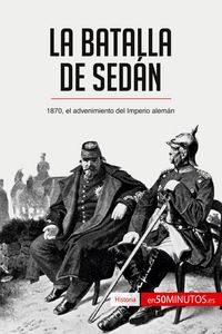 Produktbild: La batalla de Sed&aacute;n