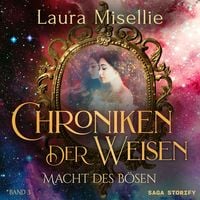 Produktbild: Chroniken der Weisen: Macht des B&ouml;sen (Band 3)