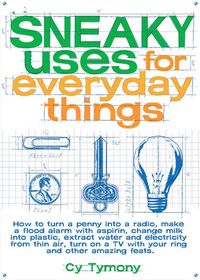Produktbild: Sneaky Uses For Everyday Thing
