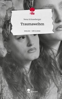 Produktbild: Traumawelten. Life is a Story - story.one
