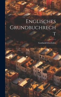 Produktbild: Englisches Grundbuchrecht