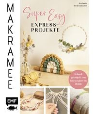 Produktbild: Makramee Super Easy &ndash; Express-Projekte