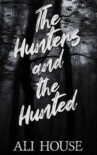 Produktbild: The Hunters and the Hunted