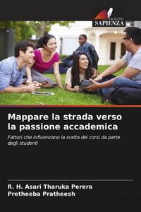 Produktbild: Mappare la strada verso la passione accademica