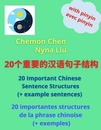 Produktbild: 20 Important Chinese Sentence Structures (CHINESE EASY GRAMMAR AND SYNTAX, #1)