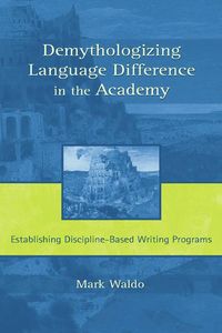 Produktbild: Demythologizing Language Difference in the Academy