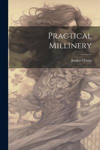 Produktbild: Practical Millinery