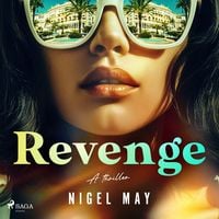 Produktbild: Revenge: A dazzling thriller filled with celebrity scandal and intrigue