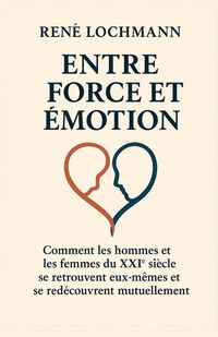 Produktbild: Entre Force Et &Eacute;motion