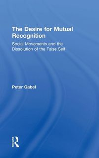 Produktbild: The Desire for Mutual Recognition