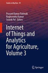 Produktbild: Internet of Things and Analytics for Agriculture, Volume 3