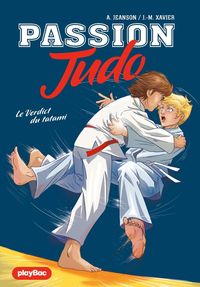 Produktbild: Passion Judo - Le verdict du tatami - Tome 2