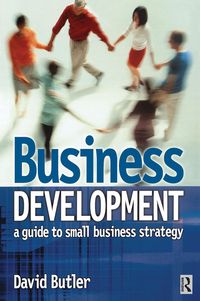 Produktbild: Business Development: A Guide to Small Business Strategy