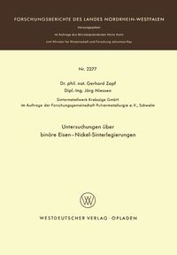 Produktbild: Untersuchungen &uuml;ber bin&auml;re Eisen-Nickel-Sinterlegierungen