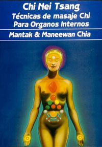 Produktbild: Chi Nei Tsang : t&eacute;cnicas de masaje chi para &oacute;rganos internos