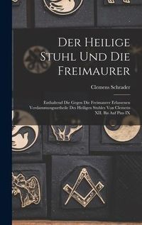 Produktbild: Der Heilige Stuhl und die Freimaurer