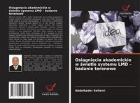 Produktbild: Osi&iquest;gni&iquest;cia akademickie w &iquest;wietle systemu LMD - badanie terenowe