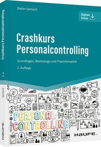 Bild vom Artikel Crashkurs Personalcontrolling vom Autor Dieter Gerlach
