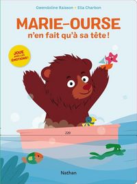Produktbild: Marie-Ourse n'en fait qu'&agrave; sa t&ecirc;te !