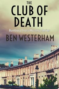 Produktbild: The Club of Death (The Banbury Cross Murder Mysteries, #2)