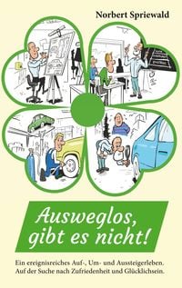 Produktbild: Ausweglos, gibt es nicht!