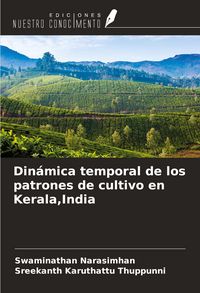 Produktbild: Din&aacute;mica temporal de los patrones de cultivo en Kerala,India