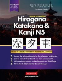 Produktbild: Tanaka, G: Lernen Japanisch Hiragana, Katakana und Kanji N5