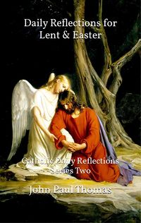 Produktbild: Daily Reflections for Lent & Easter: Catholic Daily Reflections Series Two